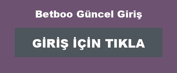 Betboo Güncel Giriş infografik